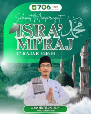 PEMERINTAH DESA BATU TERING MENGUCAPKAN SELAMAT HARI ISRA MIRAJ 27 RAJAB 1446 HIJRIAH